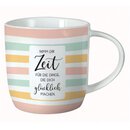 Kaffeetasse / Teetasse - Nimm dir Zeit fr die Dinge, die...